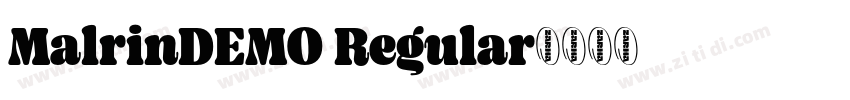 MalrinDEMO Regular字体转换